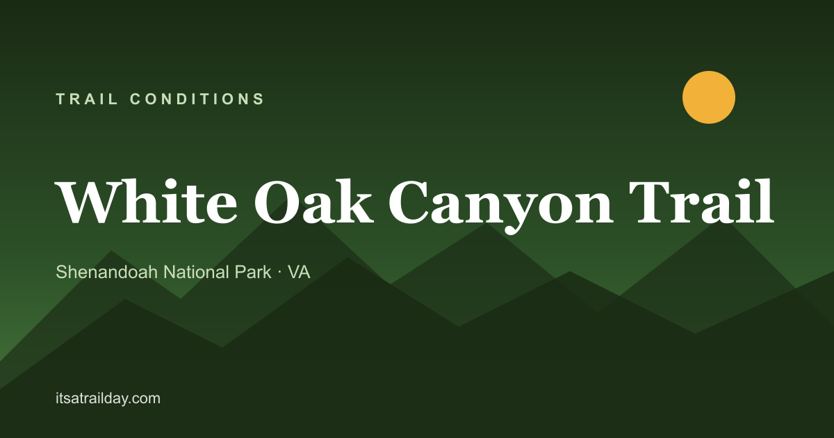Share card for White Oak Canyon Trail